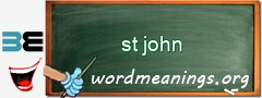 WordMeaning blackboard for st john